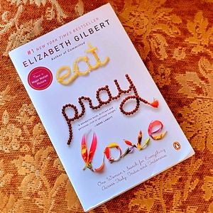 Eat Pray Love by Elizabeth Gilbert Paperback